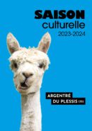 Couverture de la plaquette de la saison culturelle 2023-2024 d'Argentré-du-Plessis : photo d'un alpaga sur un fond bleu uni